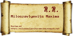 Miloszavlyevits Maxima névjegykártya